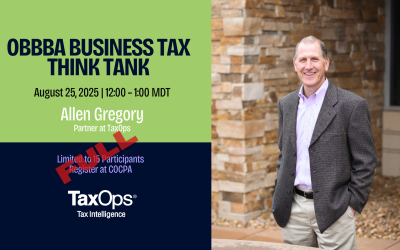 One Big Beautiful Bill Act Think-Tank – Business Tax for COCPA