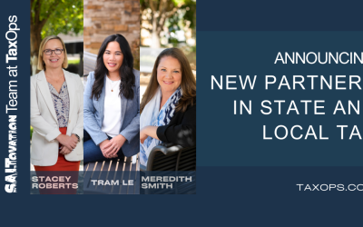TaxOps Announces New Partners in the State and Local Tax Team