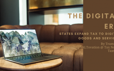 The Digital Era: States to Expand Tax to Digital Goods and Services