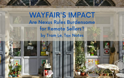 Wayfair’s Impact: Undue Burden or Just Burdensome for Remote Sellers?