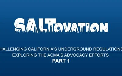 Challenging California’s Underground Regulations: Exploring the ACMA’s Advocacy Efforts Part 1
